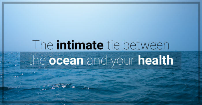 Ocean Health and Your Health
