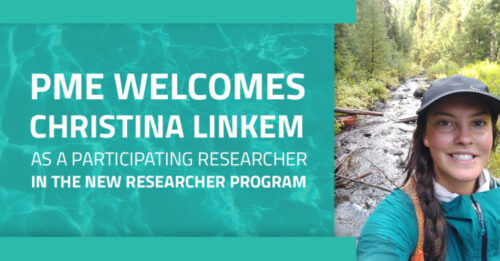 A picture of Christina Linkem, the fourth researcher in PME’s new researcher program. Text on the graphic overlay reads, "PME Welcomes Christina Linkem as a Participating Researcher in the New Researcher Program."